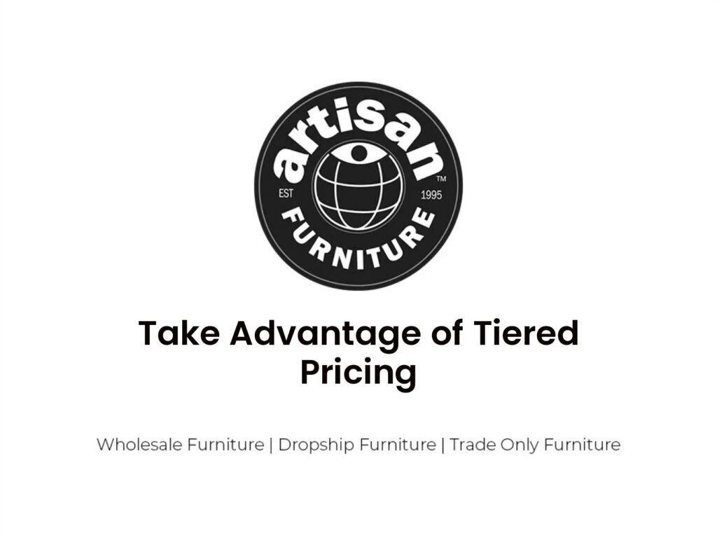 Take Advantage of Tiered Pricing